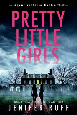 Pretty Little Girls by Jenifer Ruff