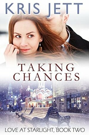 Taking Chances by Kris Jett