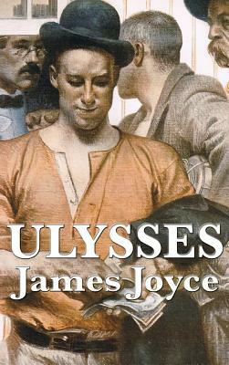 Ulysses by James Joyce