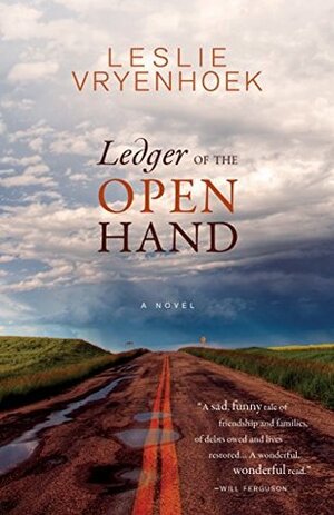 Ledger of the Open Hand by Leslie Vryenhoek