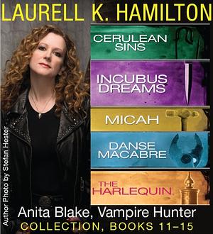 Laurell K. Hamilton's Anita Blake, Vampire Hunter collection 11-15 by Laurell K. Hamilton