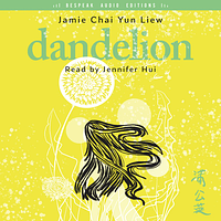 Dandelion by Jamie Chai Yun Liew