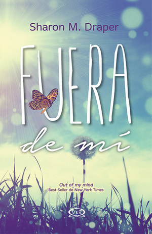 Fuera de Mi by Sharon M. Draper