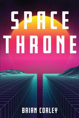 Space Throne by Brian Corley