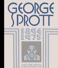 George Sprott, 1894-1975 by Seth