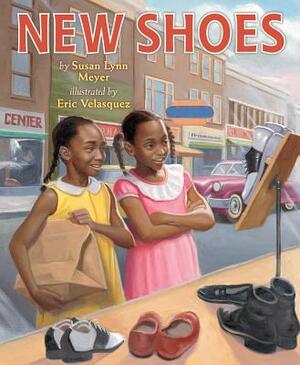 New Shoes by Susan Lynn Meyer