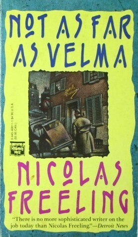 Not As Far As Velma by Nicolas Freeling