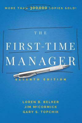 The First-Time Manager by Jim McCormick
