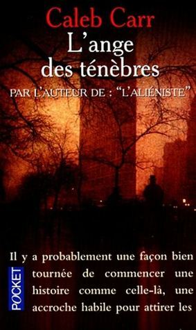 L'Ange des Ténèbres by Jacques Martinache, Caleb Carr