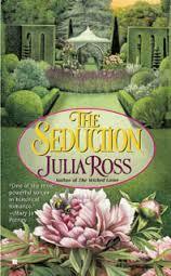 The Seduction by Julia Ross
