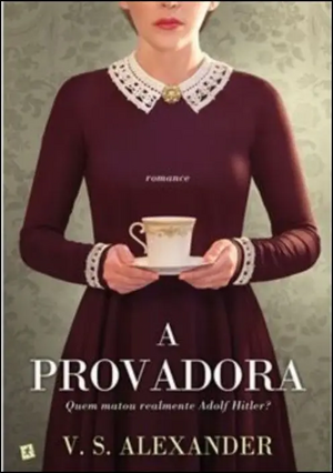 A Provadora by V.S. Alexander