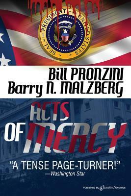 Acts of Mercy by Bill Rronzini, Barry N. Malzberg