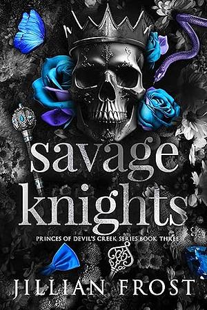 Savage Knights by Jillian Frost