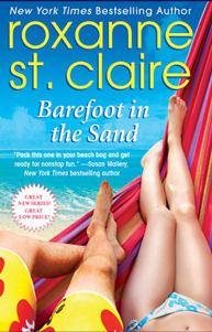 Barefoot in the Sand by Roxanne St. Claire