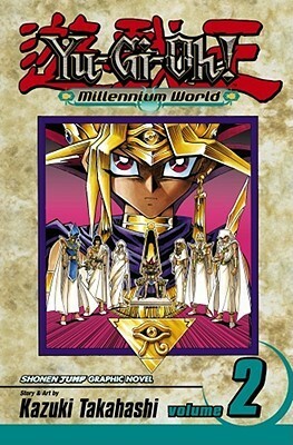 Yu-Gi-Oh!: Millennium World, Vol. 2: Magician's Genesis by Kazuki Takahashi