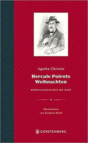 Hercule Poirots Weihnachten: Kriminalroman mit Menü by Agatha Christie