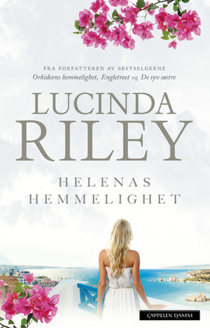 Helenas hemmelighet by Lucinda Riley