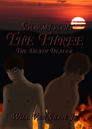 Stormfront: The Three by Will Van Stone Jr.