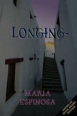 Longing by Maria Espinosa