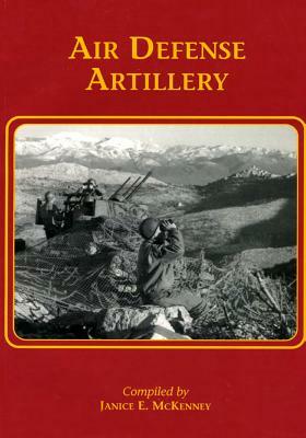 Air Defense Artillery by Center of Military History United States