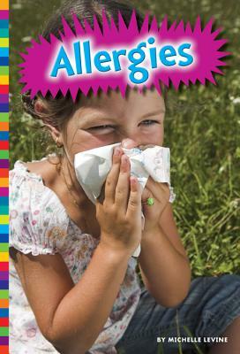 Allergies by Michelle Levine