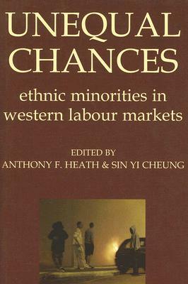 Unequal Chances: Ethnic Minorities in Western Labour Markets by 