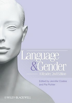 Language and Gender - A Reader 2e by Pia Pichler