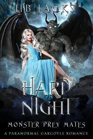 Hard Night by H.B. Jacks