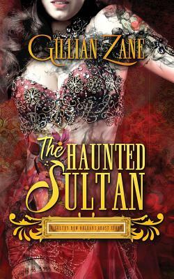 The Haunted Sultan by Gillian Zane, Skeleton Key