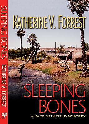 Sleeping Bones by Katherine V. Forrest