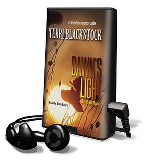 Dawn's Light: A Restoration Novel by Terri Blackstock