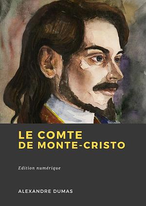 Le Comte de Monte-Cristo by Alexandre Dumas