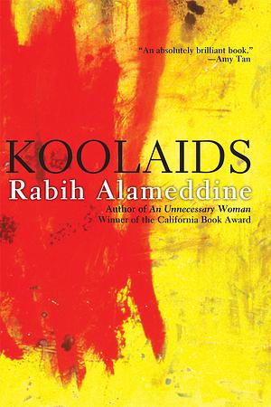 Koolaids by Rabih Alameddine