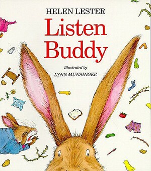 Listen, Buddy by Helen Lester