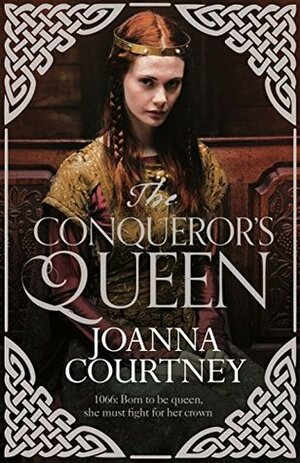 The Conqueror's Queen by Joanna Courtney