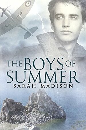 The Boys of Summer by Sarah Madison
