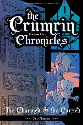 The Charmed and the Cursed by Ted Naifeh