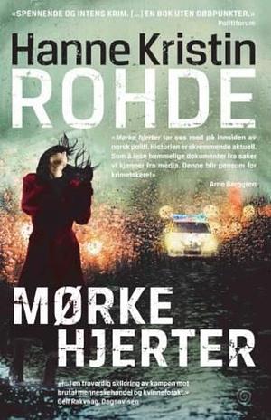 Mørke hjerter by Hanne Kristin Rohde