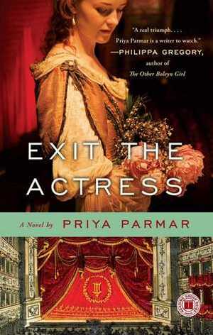 Exit the Actress by Priya Parmar