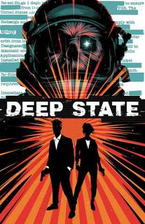 Deep State, Vol. 1 by Justin Jordan, Ariela Kristantina