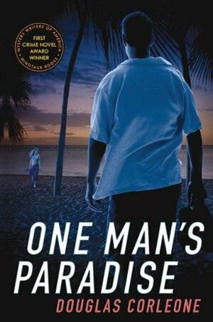 One Man's Paradise by Douglas Corleone