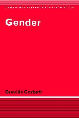 Gender by Greville G. Corbett