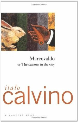 Marcovaldo by William Weaver, Italo Calvino