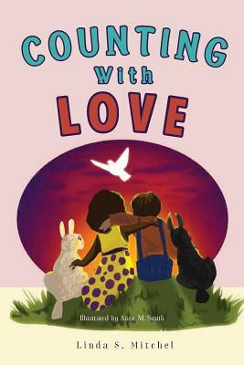 Counting With Love by Linda Mitchel