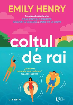 Colțul de rai by Emily Henry