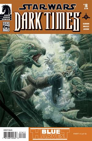 Star Wars: Dark Times - Blue Harvest #4 by Randy Stradley, Mick Harrison
