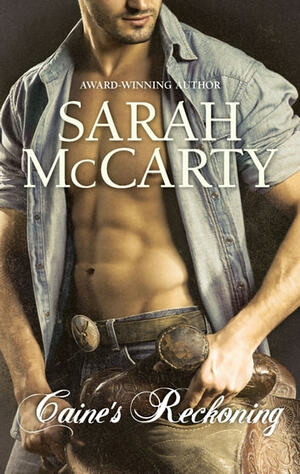 Caine's Reckoning by Sarah McCarty