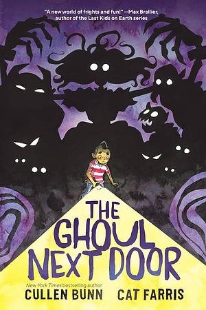 The Ghoul Next Door by Cullen Bunn