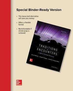 Looseleaf Traditions & Encounters: A Brief Global History Volume 1 with Connect 1-Term Access Card [With Access Code] by Herbert Ziegler, Jerry Bentley, Heather Streets Salter