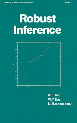 Robust Inference by N. Balakrishnan, Moti L. Tiku, W. Y. Tan